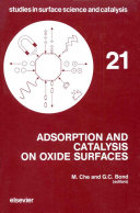 Adsorption and catalysis on oxide surfaces : Symposium on adsorption and catalysis on oxide surfaces: proceedings : Uxbridge, 28.06.1984-29.06.1984 /
