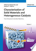 Characterization of solid materials and heterogeneous catalysts : from structure to surface reactivity 2 /