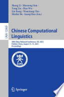 Chinese Computational  Linguistics [E-Book] : 20th China National Conference, CCL 2021, Hohhot, China, August 13-15, 2021, Proceedings /