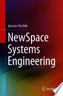 NewSpace Systems Engineering [E-Book] /