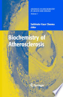 Biochemistry of Atherosclerosis [E-Book] /