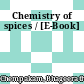Chemistry of spices / [E-Book]