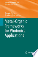 Metal-Organic Frameworks for Photonics Applications [E-Book] /