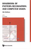 Handbook of pattern recognition and computer vision /