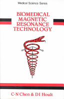 Biomedical magnetic resonance technology.