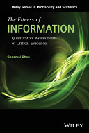 The fitness of information : quantitative assessments of critical evidence [E-Book] /
