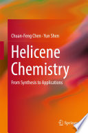 Helicene Chemistry [E-Book] : From Synthesis to Applications /