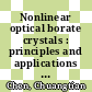 Nonlinear optical borate crystals : principles and applications [E-Book] /