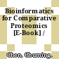 Bioinformatics for Comparative Proteomics [E-Book] /