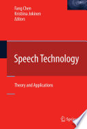 Speech Technology [E-Book] : Theory and Applications /