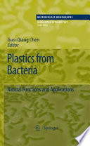 Plastics from Bacteria [E-Book] : Natural Functions and Applications /
