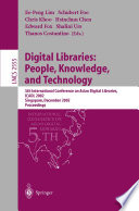 Digital Libraries: People, Knowledge, and Technology [E-Book] : 5th International Conference on Asian Digital Libraries, ICADL 2002 Singapore, December 11–14, 2002 Proceedings /