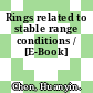 Rings related to stable range conditions / [E-Book]