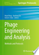 Phage Engineering and Analysis [E-Book] : Methods and Protocols /