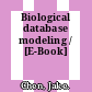 Biological database modeling / [E-Book]