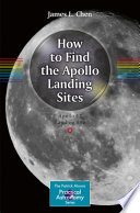 How to Find the Apollo Landing Sites [E-Book] /