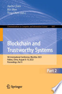 Blockchain and Trustworthy Systems [E-Book] : 5th International Conference, BlockSys 2023, Haikou, China, August 8-10, 2023, Proceedings, Part II /