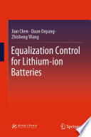 Equalization Control for Lithium-ion Batteries [E-Book] /