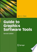 Guide to Graphics Software Tools [E-Book] /