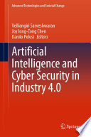 Artificial Intelligence and Cyber Security in Industry 4.0 [E-Book] /