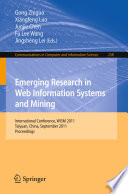 Emerging Research in Web Information Systems and Mining [E-Book] : International Conference, WISM 2011, Taiyuan, China, September 23-25, 2011. Proceedings /