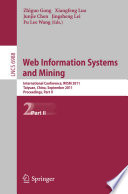 Web Information Systems and Mining [E-Book] : International Conference, WISM 2011, Taiyuan, China, September 24-25, 2011, Proceedings, Part II /
