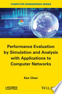Performance evaluation by simulation and analysis with applications to computer networks [E-Book] /