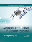Artificial intelligence in wireless robotics [E-Book] /