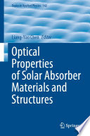Optical Properties of Solar Absorber Materials and Structures [E-Book] /