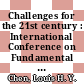 Challenges for the 21st century : International Conference on Fundamental Sciences, Mathematics and Theoretical Physics, Singapore, 13-17 March 2000 [E-Book] /
