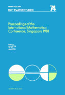 Proceedings of the International Mathematical Conference, Singapore, 1981 [E-Book] /