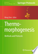 Thermomorphogenesis [E-Book] : Methods and Protocols /