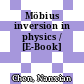 Möbius inversion in physics / [E-Book]