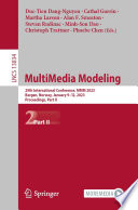 MultiMedia Modeling [E-Book] : 29th International Conference, MMM 2023, Bergen, Norway, January 9-12, 2023, Proceedings, Part II /