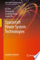Spacecraft Power System Technologies [E-Book] /