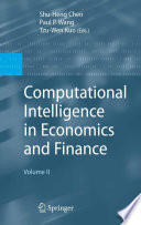 Computational Intelligence in Economics and Finance [E-Book] : Volume II /