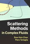 Scattering methods in complex fluids /