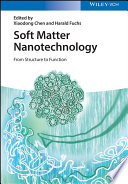 Soft matter nanotechnology : from structure to function [E-Book] /