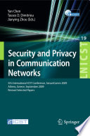 Security and Privacy in Communication Networks [E-Book] : 5th International ICST Conference, SecureComm 2009, Athens, Greece, September 14-18, 2009, Revised Selected Papers /
