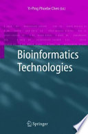 Bioinformatics Technologies [E-Book] /