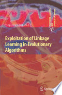 Exploitation of Linkage Learning in Evolutionary Algorithms [E-Book] /