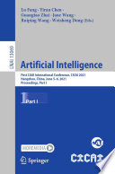 Artificial Intelligence [E-Book] : First CAAI International Conference, CICAI 2021, Hangzhou, China, June 5-6, 2021, Proceedings, Part I /