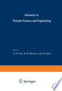 Advances in Polymer Science and Engineering [E-Book] : Proceedings of the Symposium on Polymer Science and Engineering held at Rutgers University, October 26–27, 1972 /