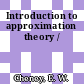 Introduction to approximation theory /