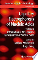Capillary Electrophoresis of Nucleic Acids [E-Book] : Volume I: Introduction to the Capillary Electrophoresis of Nucleic Acids /