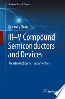 III-V Compound Semiconductors and Devices [E-Book] : An Introduction to Fundamentals /