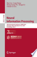 Neural Information Processing [E-Book] : 30th International Conference, ICONIP 2023, Changsha, China, November 20-23, 2023, Proceedings, Part II /