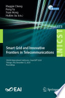 Smart Grid and Innovative Frontiers in Telecommunications [E-Book] : 5th EAI International Conference, SmartGIFT 2020, Chicago, USA, December 12, 2020, Proceedings /