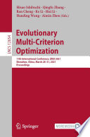 Evolutionary Multi-Criterion Optimization [E-Book] : 11th International Conference, EMO 2021, Shenzhen, China, March 28-31, 2021, Proceedings /
