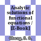 Analytic solutions of functional equations / [E-Book]